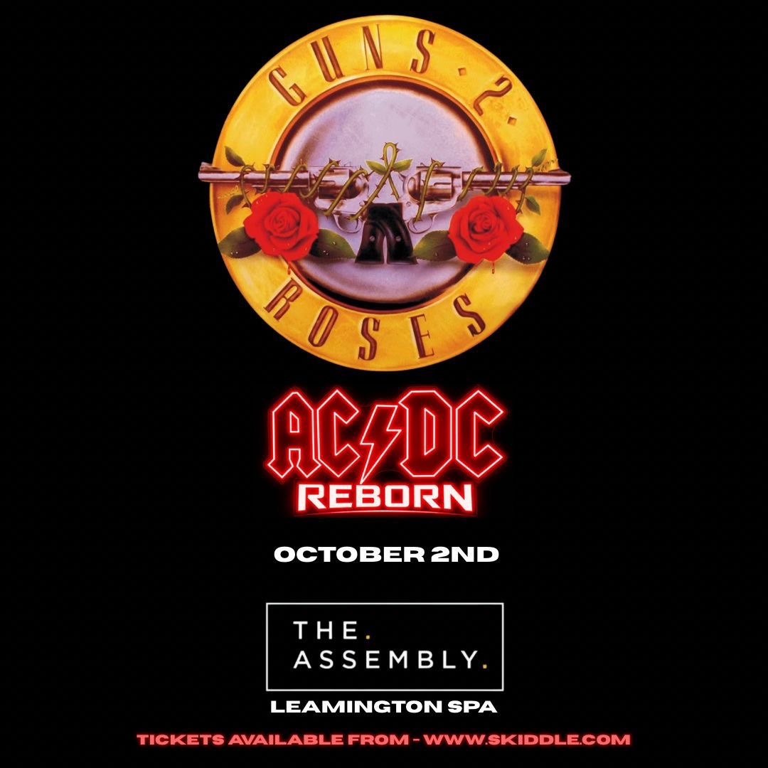 GUNS 2 ROSES & AC/DC REBORN